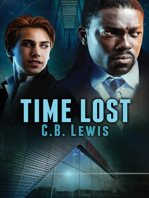 Title details for Time Lost by C.B. Lewis - Available